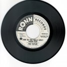 Ted Taylor – How Do You Walk Away From Fear / Only The Lonely  Ronn 57  Soul 45