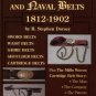 American Military and Naval Belts, 1812-1902