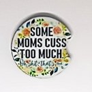 Car Cup Coaster Set of 2 Neoprene Car Coasters Some Moms Cuss Too Much