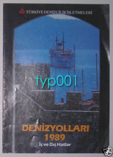 TURKISH MARITIME LINES - 1989 INTERNAL & EXTERNAL LINES SAILING SCHEDULE