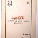 TURKISH AIRLINES - 1985 AIRCRAFT ELECTRICAL TRAINING BOOK