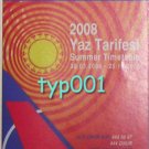ONUR AIR - TURKISH AIRLINE - 2008 SUMMER TIMETABLE