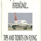 THY TURKISH AIRLINES - 1990 TIPS & TIDBITS ON FLYING BROCHURE - BOOKLET