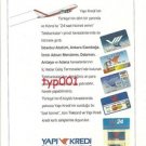 YAPI KREDI BANK - NEW ATM'S AT THE AIRPORTS - TURKISH PRINT AD
