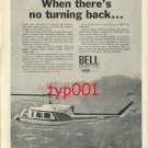 BELL HELICOPTER 1972 - 2-12 TWIN PRINT AD - WHEN THERE'S NO TURNING BACK
