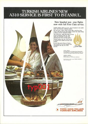 TURKISH AIRLINES - 1986 - NEW A310 SERVICE IS FIRST TO ISTANBUL - PRINT AD