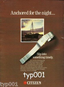 CITIZEN - 1984 - ANCHORED FOR THE NIGHT SLIP INTO SOMETHING TIMELY PRINT AD