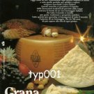 GRANA PADANO - 1984 SPICE TO LIFE PRINT AD - CHEESE
