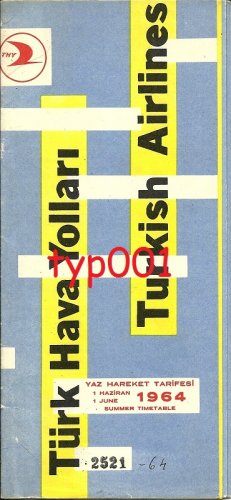 TURKISH AIRLINES - 1964 SUMMER SYSTEM TIMETABLE & RATES - VISCOUNT, F-27 & DC-3