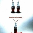 COCA COLA TURKEY 2003 -  FOR THOSE JUST MET VS INTIMATE ONES TURKISH PRINT AD