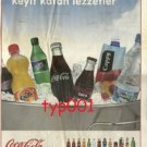 COCA COLA TURKEY 2010 - TASTES THAT ADD PLEASURE TO LIFE TURKISH PRINT AD