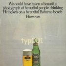 HEINEKEN - 1980 WHEN YOU MAKE GREAT BEER YOU DON'T HAVE TO MAKE A FUSS PRINT AD