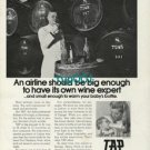 TAP PORTUGESE AIRLINES - 1973 - BIG ENOUGH TO HAVE ITS OWN WINE EXPERT PRINT AD