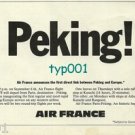 AIR FRANCE - 1973 - PARIS - PEKING FIRST FLIGHT PRINT AD
