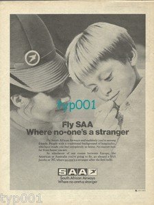 SAA SOUTH AFRICAN AIRWAYS - 1973 - FLY SAA WHERE NO ONE'S A STRANGER PRINT AD