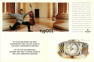 ROLEX - 1999 - YO-YO MA BELIEVES BEST INSTRUMENTS ARE ITALIAN PRINT AD