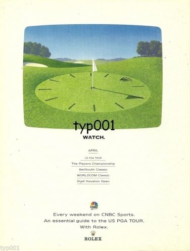 ROLEX - 2001 - CNBC PRO GOLF PROGS SPONSORED BY ROLEX APRIL PRINT AD