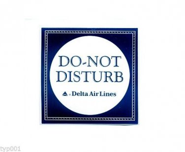 DELTA AIRLINES - 1980s DO NOT DISTURB STICKER LABEL