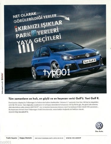 VOLKSWAGEN - 2010 - FASTEST STRONGEST MOST EXCITING NEW GOLF R TURKISH PRINT AD