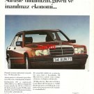 MERCEDES BENZ - 1986 MODEL 190 DYNAMISM TRUST ECONOMY TURKISH PRINT AD