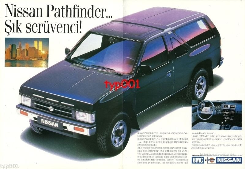 NISSAN - 1991 PATHFINDER THE CHICK ADVENTURER TURKISH PRINT AD