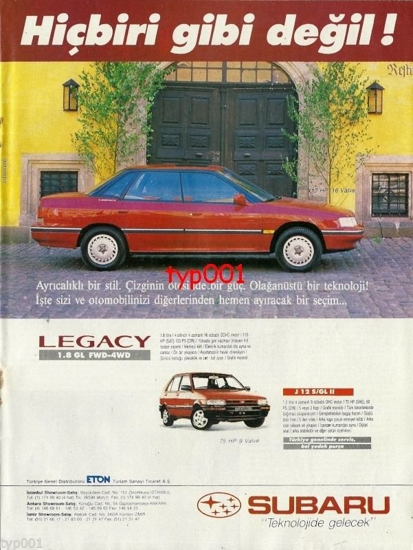 SUBARU - 1991 LEGACY NOT LIKE ANY OTHER CAR TURKISH PRINT AD