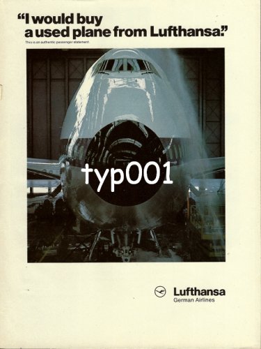 LUFTHANSA - 1980 - I WOULD BUY A USED PLANE FROM LUFTHANSA B-747 PRINT AD