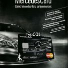 ISBANK - 2013 -  MERCEDES CREDIT CARD TURKISH PRINT AD