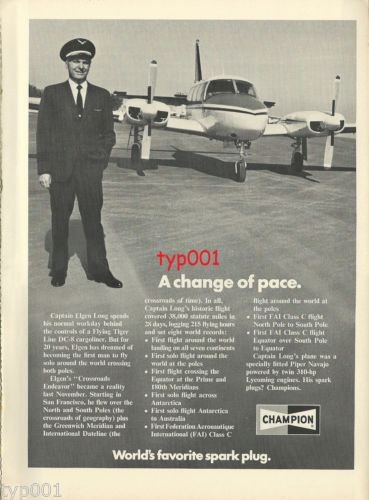 CHAMPION - 1972 -ELGEN LONG'S HISTORIC FLIGHT  PRINT AD - A CHANGE OF PACE