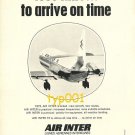 AIR INTER - 1973 - LESS TIME TO ARRIVE ON TIME PRINT AD & SNPE COMPOSITES AD