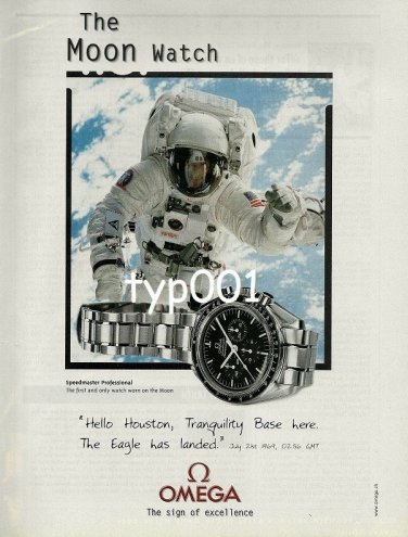 OMEGA - 1999 - THE MOON WATCH - HELLO HOUSTON THE EAGLE HAS LANDED PRINT AD