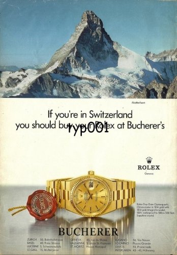 ROLEX - 1985 - WHEN YOU ARE IN SWITZERLAND BUY A ROLEX AT BUCHERERS PRINT AD