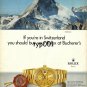 ROLEX - 1985 - WHEN YOU ARE IN SWITZERLAND BUY A ROLEX AT BUCHERERS PRINT AD