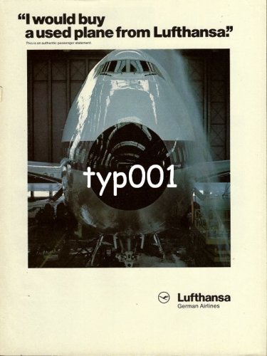 LUFTHANSA - 1980 - I WOULD BUY A USED PLANE FROM LUFTHANSA PRINT AD