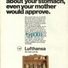 LUFTHANSA - 1973 - WE WORRY ABOUT YOUR STOMACH LIKE YOUR MOTHER PRINT AD
