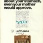 LUFTHANSA - 1973 - WE WORRY ABOUT YOUR STOMACH LIKE YOUR MOTHER PRINT AD