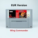 Wing Commander Action Game EUR version Cartridge for SNES Game Consoles