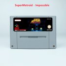 Impossible Super Metroided Series RPG Game EUR Version Cartridge for SNES Game Consoles