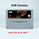 Aero the Acro-Bat 1 Action Game EUR Version Cartridge for SNES Game Consoles