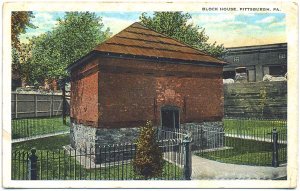 Block House, Pittsburgh, PA c1923 Postcard