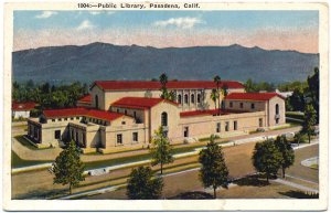 Public Library, Pasadena, CA c1930s Postcard