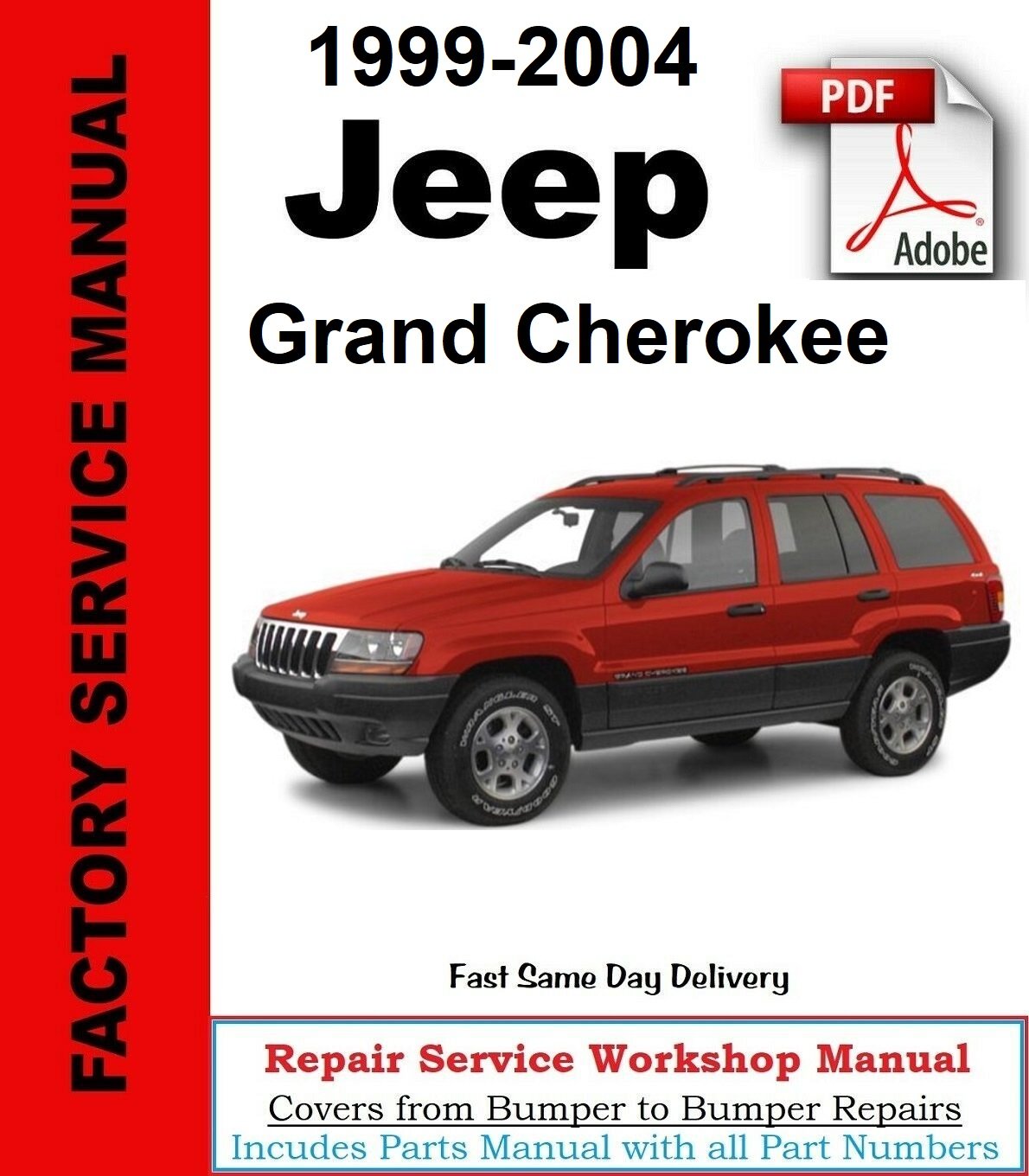 1999-2004 Jeep Grand Cherokee Repair Service & Shop Digital PDF Manual