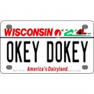 Okey Dokey Wisconsin State Background Novelty Mini Metal License Plate FREE SHIPPING