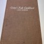 Gray's Fish Cookbook: A Menu Cookbook [  ] Used - Acceptable