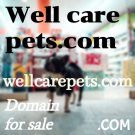 Wellcarepets.com Great For Any Pet Store Vet Dog Groomer Animal Related Business