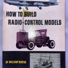 How to Build RADIO-CONTROL Models Book William Winter 1964 Kalmbach Instruction