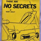 There Are No Secrets By Harry Higley Softcover Book RC Airplane Manual Free Ship