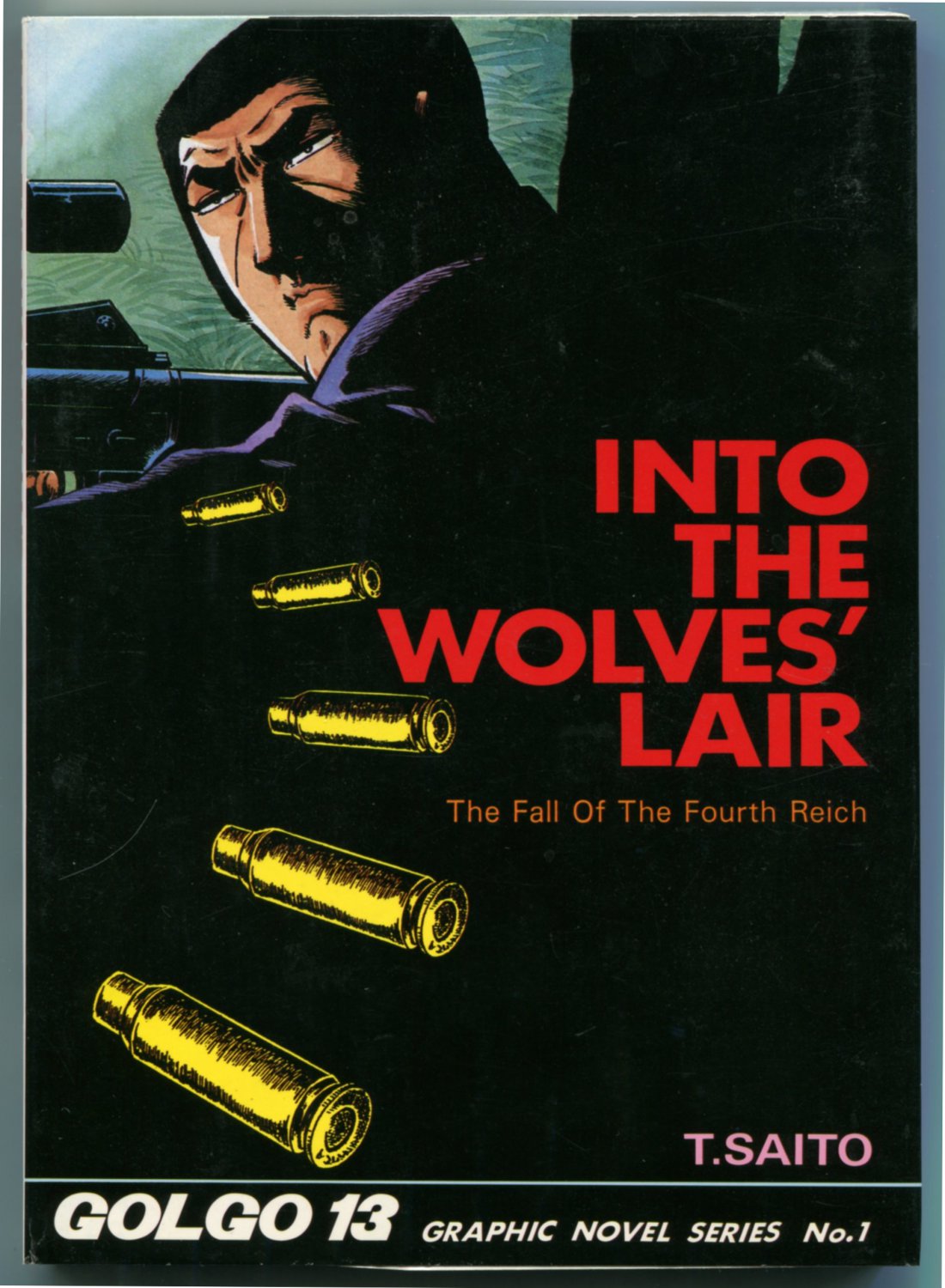 Golgo 13 Vol 1 Into The Wolves Lair Fall Of The Fourth