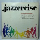 Jazzercise Exercise Vinyl LP Judi Sheppard Missett Workout with Poster 1981