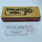 Dynamite Work Rubber Stamp Teacher School Fearless Design Vintage